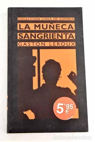 Libri di seconda mano: La mu&ntilde;eca sangrienta- 9788467004618