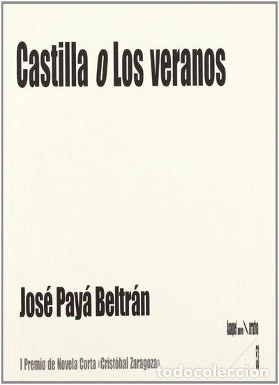 Libros: Castilla, o, Los veranos- 9788480182485