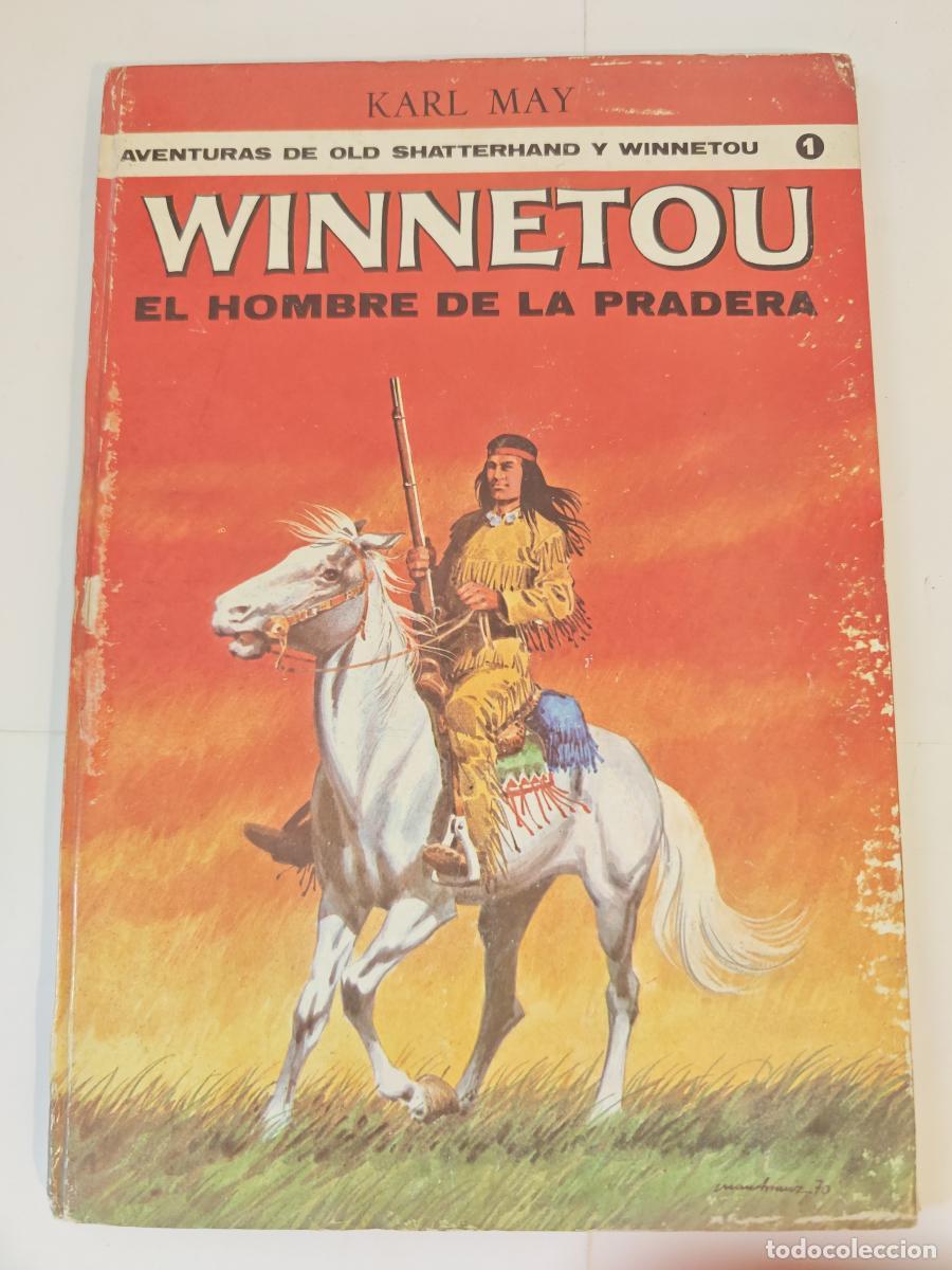 B&uuml;cher: Winnetou. El hombre de la pradera. Aventuras de Old Shatterhand y Winnetou N&ordm;1 - Karl May tdk976