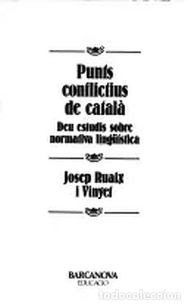 Livres: Punts conflictius de catal&agrave;- 9788475334752