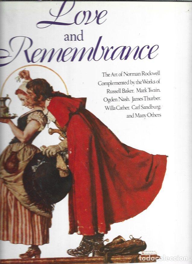 Livros em segunda m&atilde;o: LOVE AND REMENBRANCE. NORMAN ROCKWELL'S (THE ART OF NORMAN ROCKWELL COMPLEMENTED BY THE WORKS OF RUS