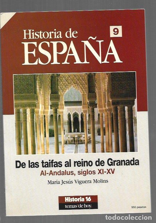 Libros: HISTORIA DE ESPA&Ntilde;A 9: DE LAS TAIFAS AL REINO DE GRANADA. AL-ANDALUS, SIGLOS XI-XV - VIGUERA MOLINS,