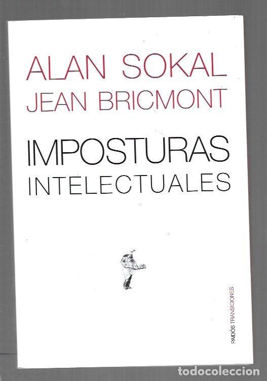 books: IMPOSTURAS INTELECTUALES - SOKAL, ALAN Y JEAN BRICMONT