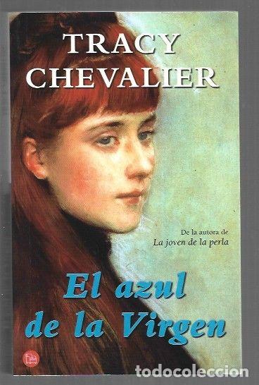 Libros: AZUL DE LA VIRGEN - EL - CHEVALIER, TRACY - Foto 1