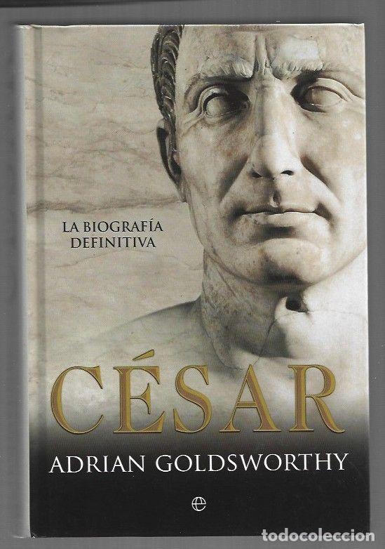 Livros em segunda m&atilde;o: CESAR. LA BIOGRAFIA DEFINITIVA - GOLDSWORTHY, ADRIAN