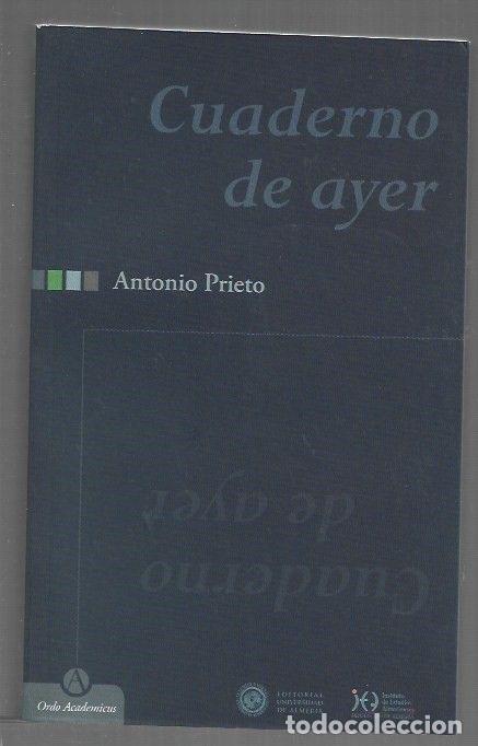 Libros: CUADERNO DE AYER - PRIETO, ANTONIO - Foto 1