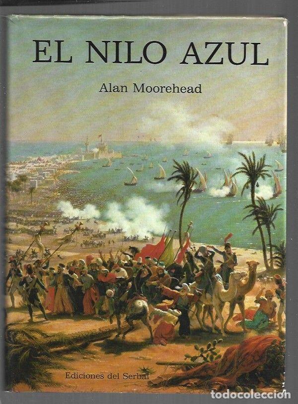 Libros: NILO AZUL - EL - MOOREHEAD, ALAN - Foto 1