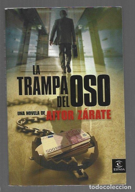 books: TRAMPA DEL OSO - LA - ZARATE, AITOR