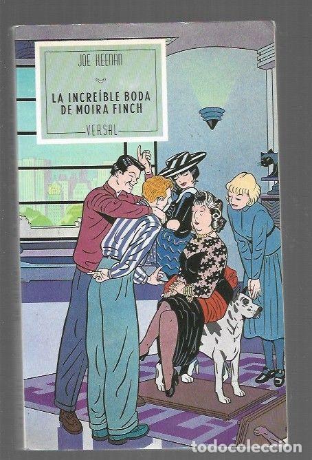 B&uuml;cher: INCREIBLE BODA DE MOIRA FINCH - LA - KEENAN, JOE
