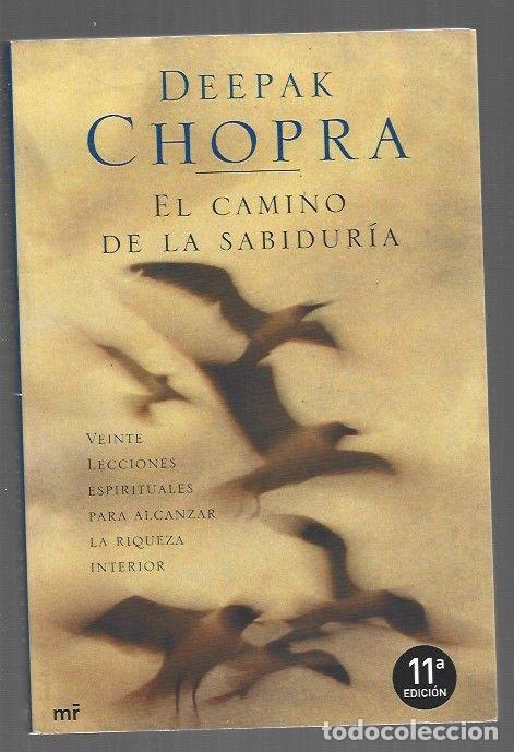 Libros: CAMINO DE LA SABIDURIA - EL - CHOPRA, DEEPAK - Foto 1
