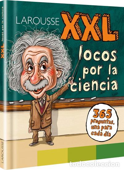 Libros: Xxl locos por la ciencia- 9786072121775