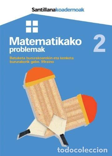 B&uuml;cher: Matematikako problemak 2- 9788481476002