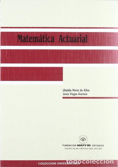B&uuml;cher: Matem&aacute;tica actuarial- 9788471009722