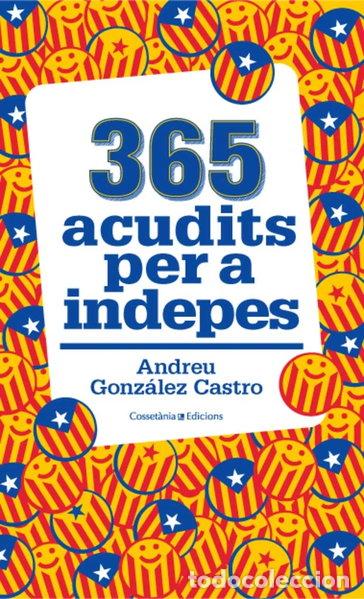 Livros em segunda m&atilde;o: 365 acudits per a indepes- 9788490343111