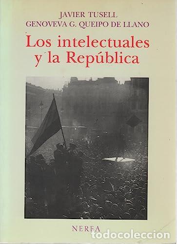 Libros: Los intelectuales y la Rep&uacute;blica -