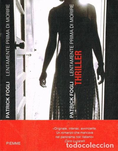Livros em segunda m&atilde;o: Lentamente prima di morire- 9788838410888
