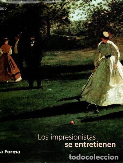 Livros em segunda m&atilde;o: Los impresionistas se entretienen- 9788420682204