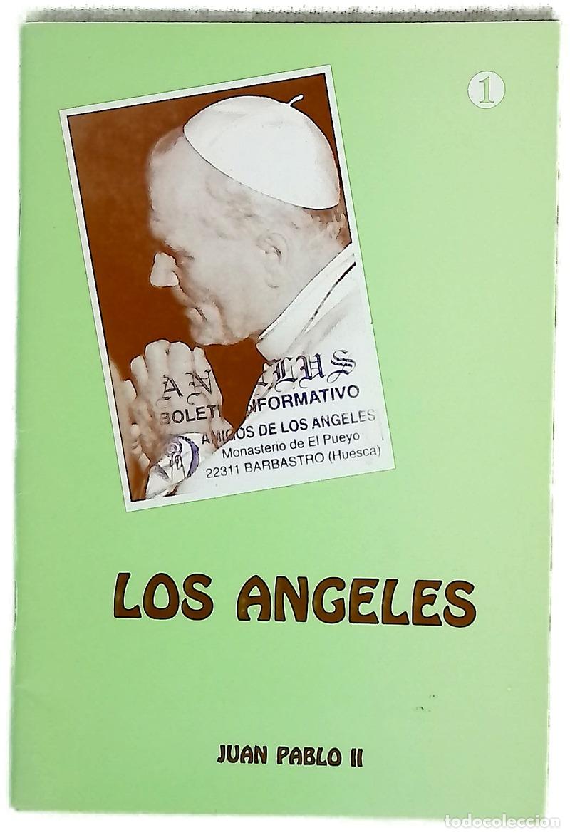 Libros: Los &aacute;ngeles - Juan Pablo - Legi&oacute;n Almas Peque&ntilde;as