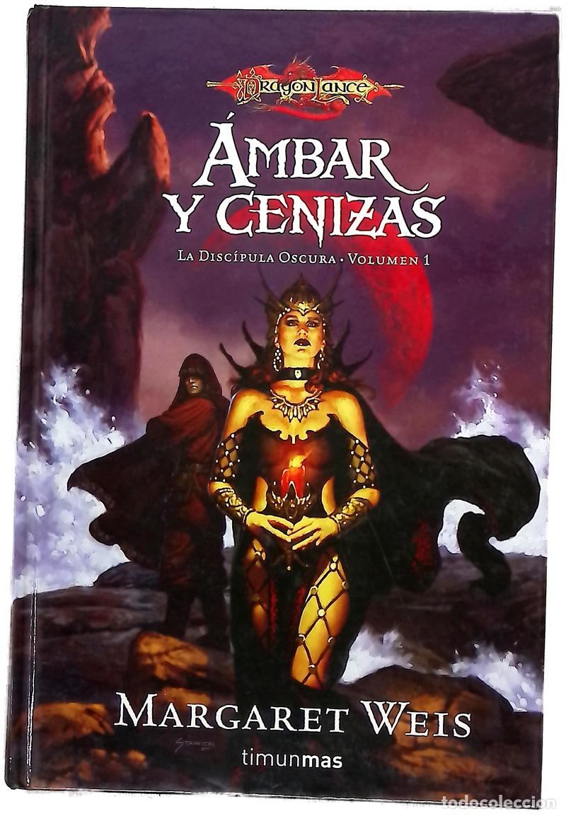 Libros: &Aacute;mbar y cenizas - Weis, Margaret - Foto 1