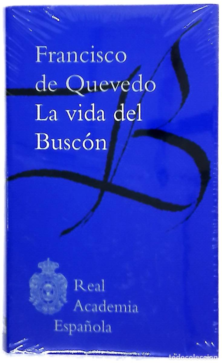 Libros: La vida del Busc&oacute;n - Quevedo, Francisco de; Cabo Aseguinolaza, Fernando