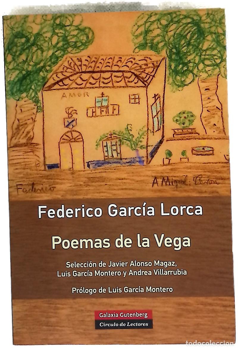 Libros: Poemas de la Vega - Garc&iacute;a Lorca, Federico; Alonso Magaz, Javier; Garc&iacute;a Montero, Luis; Villarrub...