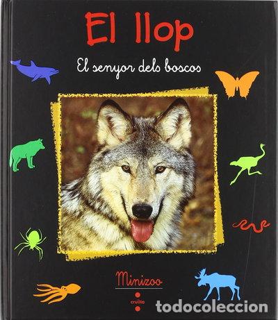 Livres: El llop: El senyor dels boscos- 9788466100885