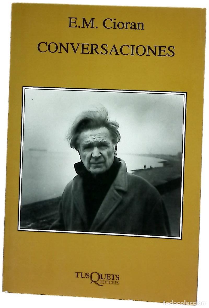 B&uuml;cher: Conversaciones - Cioran, E. M