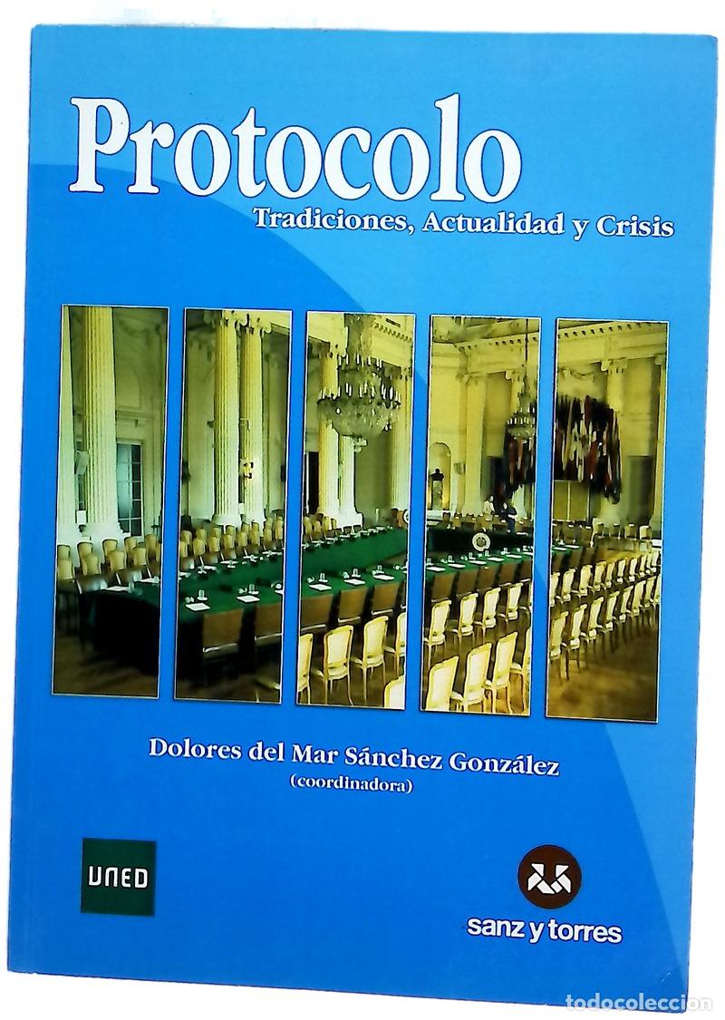 books: Protocolo : tradiciones, actualidad y crisis