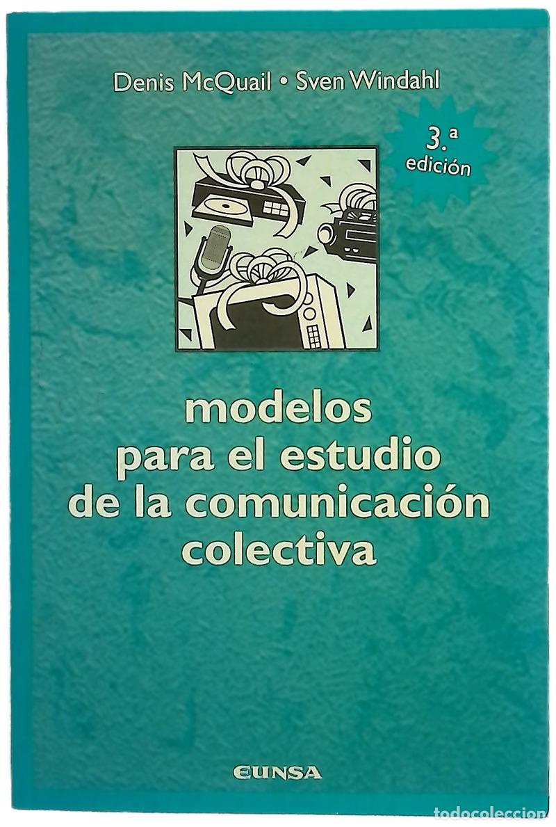 books: Modelos para el estudio de la comunicaci&oacute;n colectiva