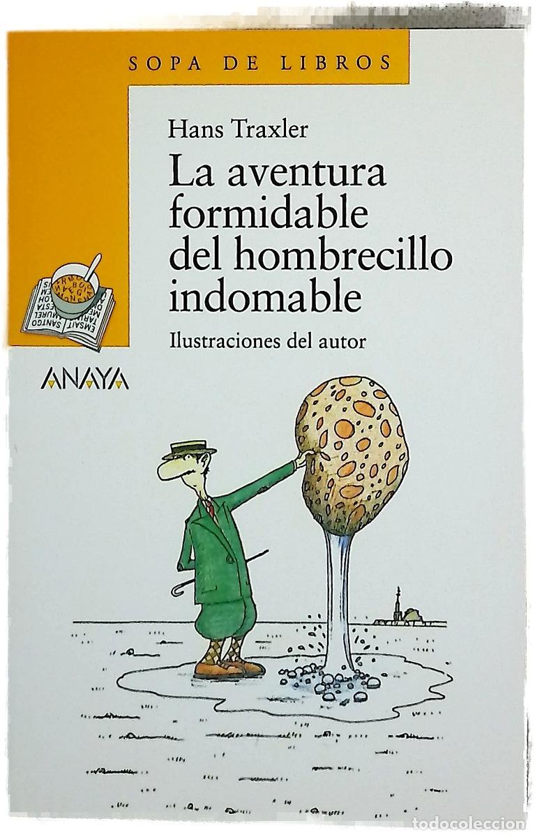 Livres: La aventura formidable del hombrecillo indomable