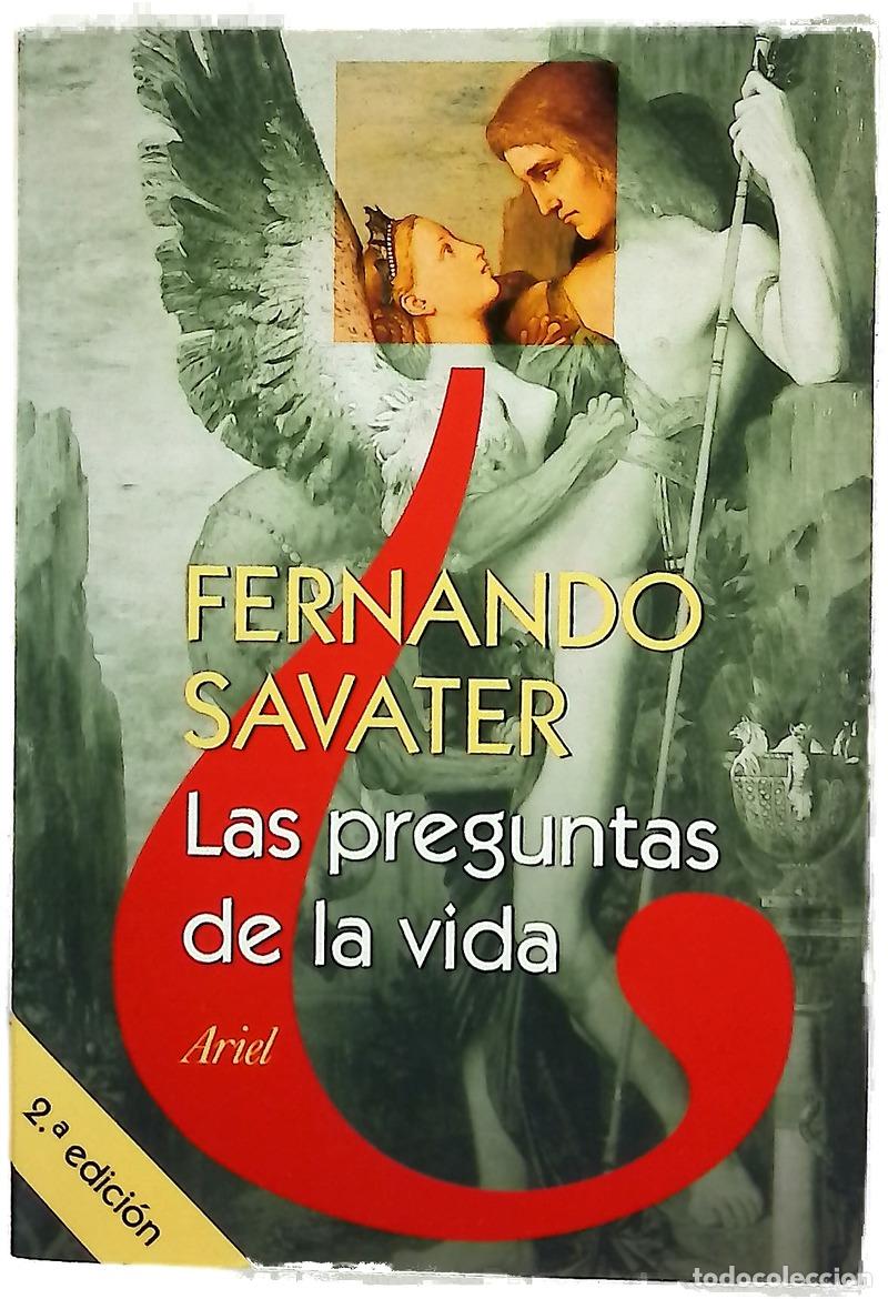 Livres: Las preguntas de la vida - Savater, Fernando