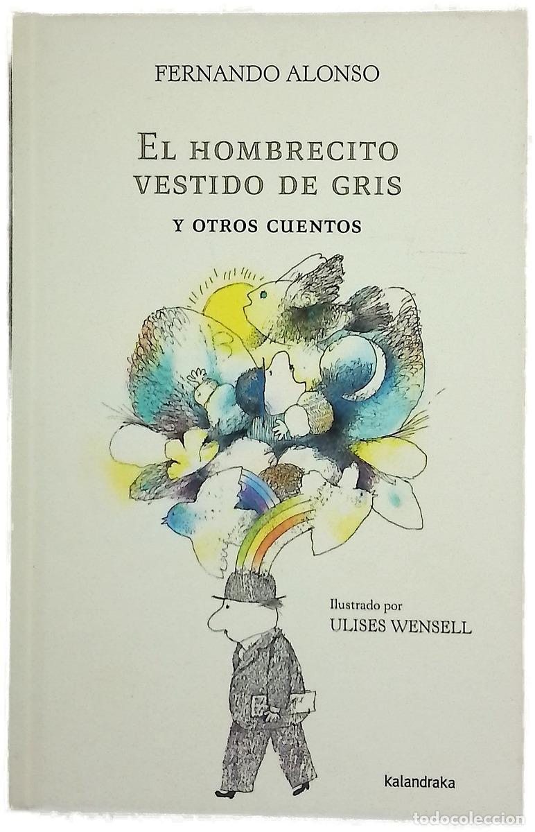 Livres: El hombrecito vestido de gris y otros cuentos