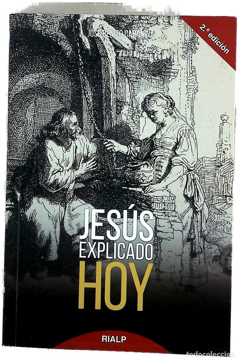 Livres: Jes&uacute;s explicado hoy - Cabani&ntilde;a Majide, Jos&eacute; Benito