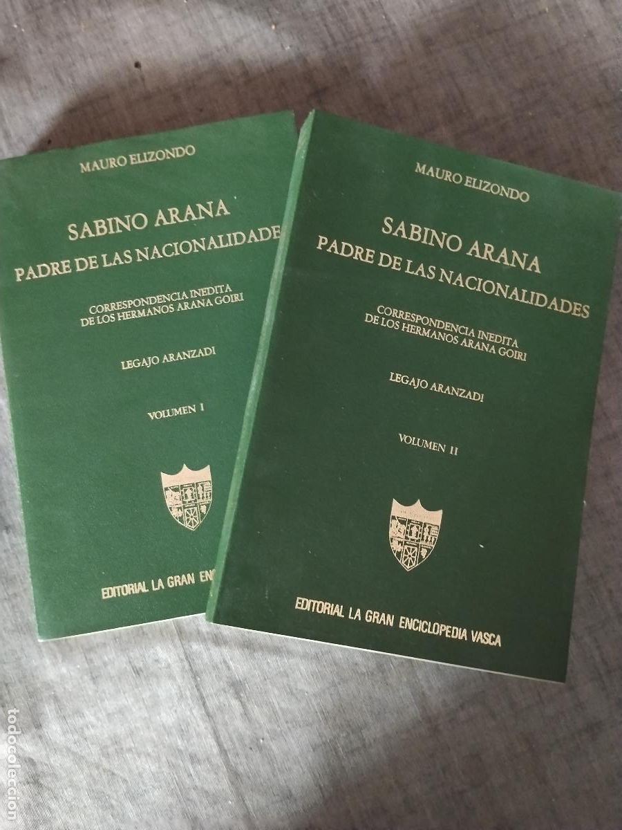 Livres: Sabino Arana. Padre de las Nacionalidades &ndash; Correspondencia in&eacute;dita &ndash; Mauro Elizondo &ndash; 2 vol&uacute;menes &ndash;