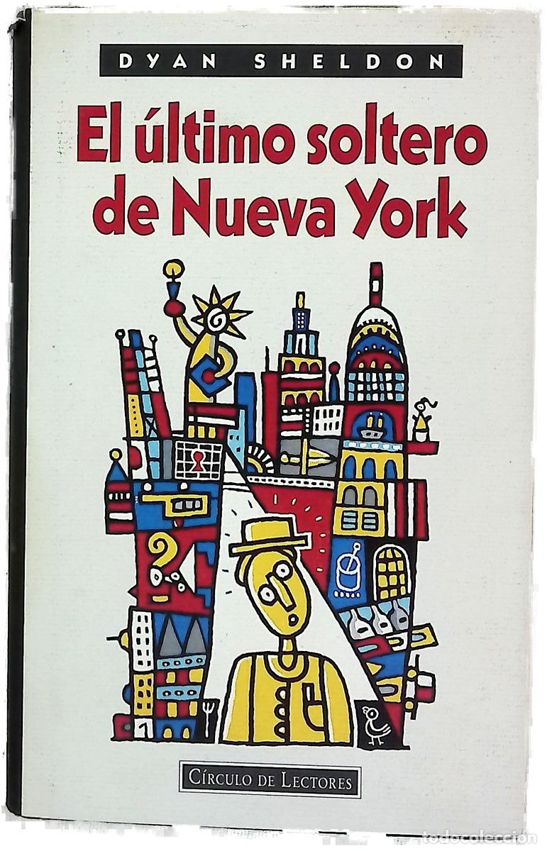 Livres: El &uacute;ltimo soltero de Nueva York