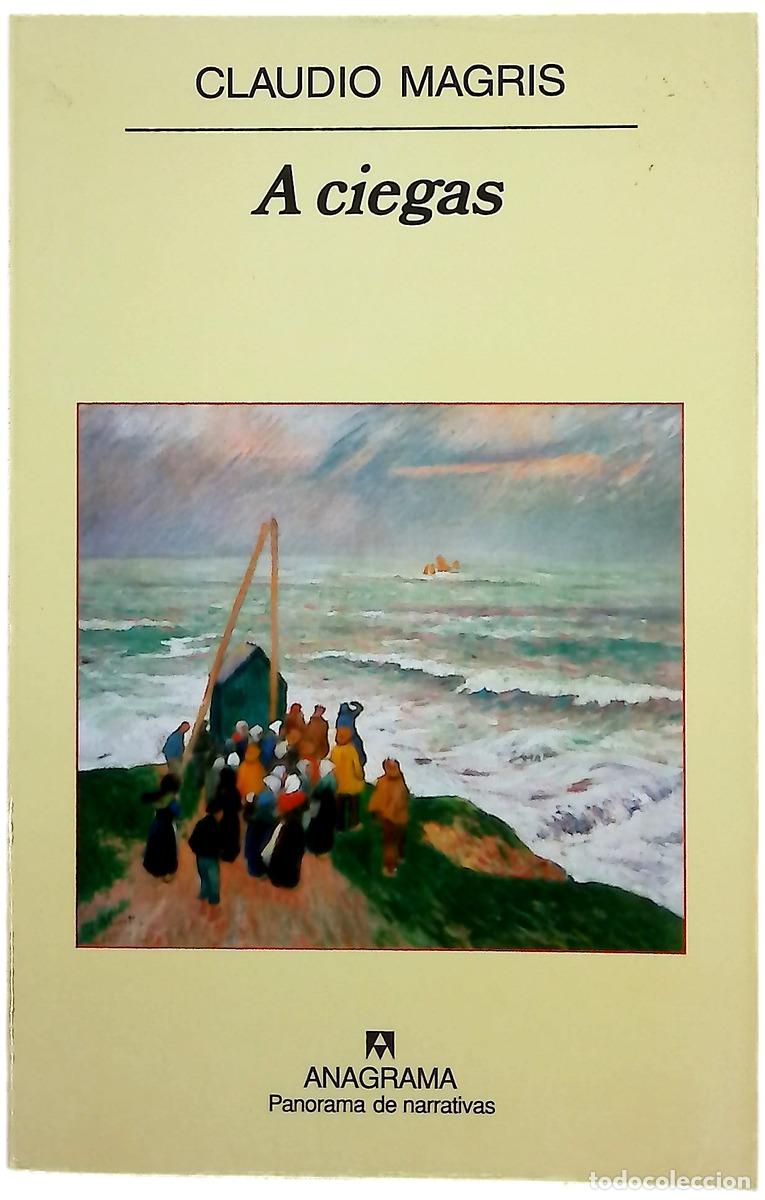 Livres: A ciegas - Magris, Claudio