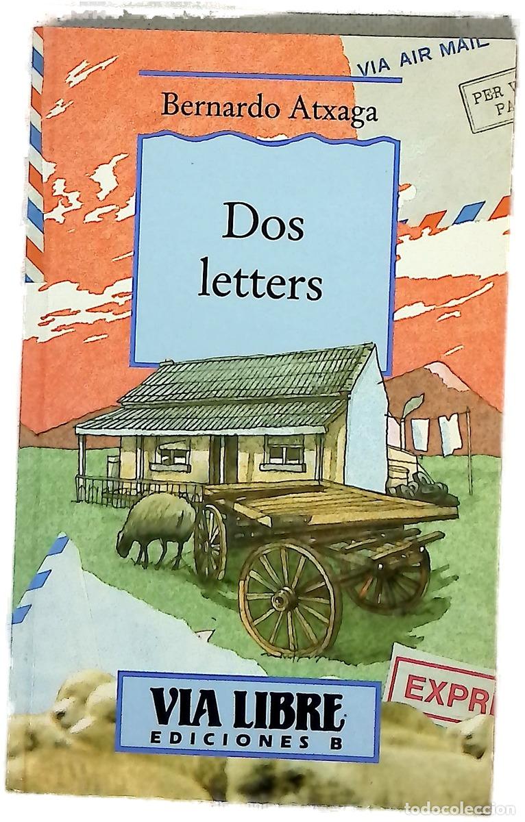Livres: Dos letters seguido de Cuando una serpiente &shy;