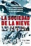 B&uuml;cher: La sociedad de la nieve- 9789500729758