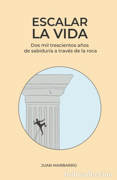 Libros: Escalar la vida- 9788409293476