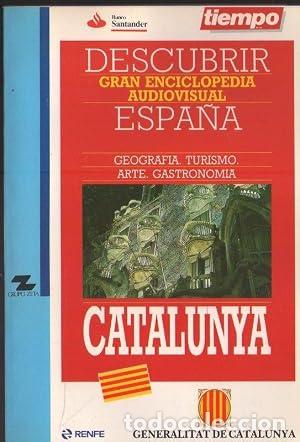 Libros: DESCUBRIR ESPA&Ntilde;A. GRAN ENCICLOPEDIA AUDIOVISUAL: CATALUNYA.