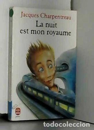 B&uuml;cher: La nuit est mon royaume- 9782010179488