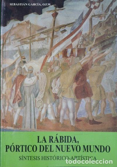 books: La R&aacute;bida, p&oacute;rtico del nuevo mundo- 9788460410324
