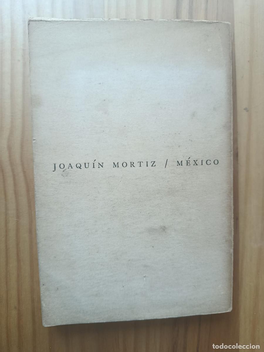 Libros: Ladera este (1962-1968). PRIMERA EDICI&Oacute;N 1969 - OCTAVIO PAZ - Foto 2