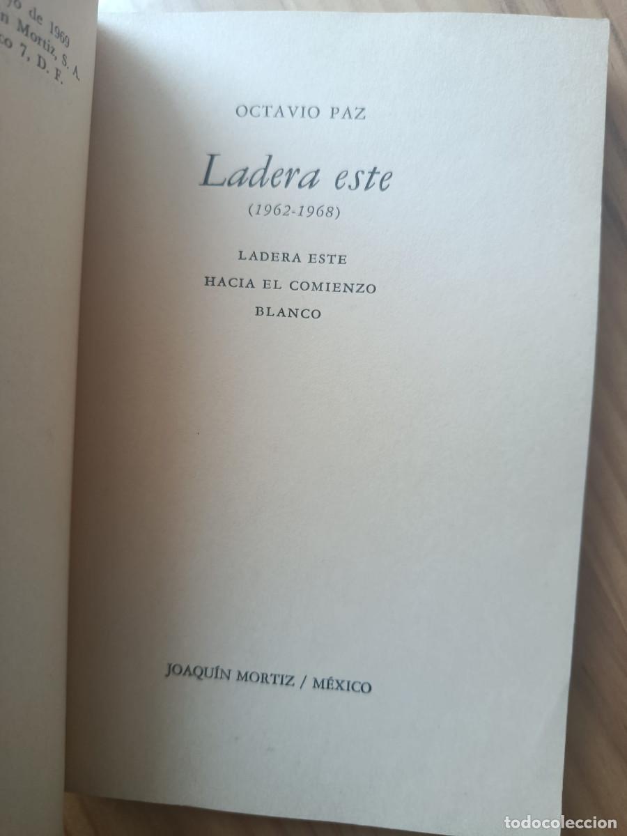 Libros: Ladera este (1962-1968). PRIMERA EDICI&Oacute;N 1969 - OCTAVIO PAZ - Foto 3