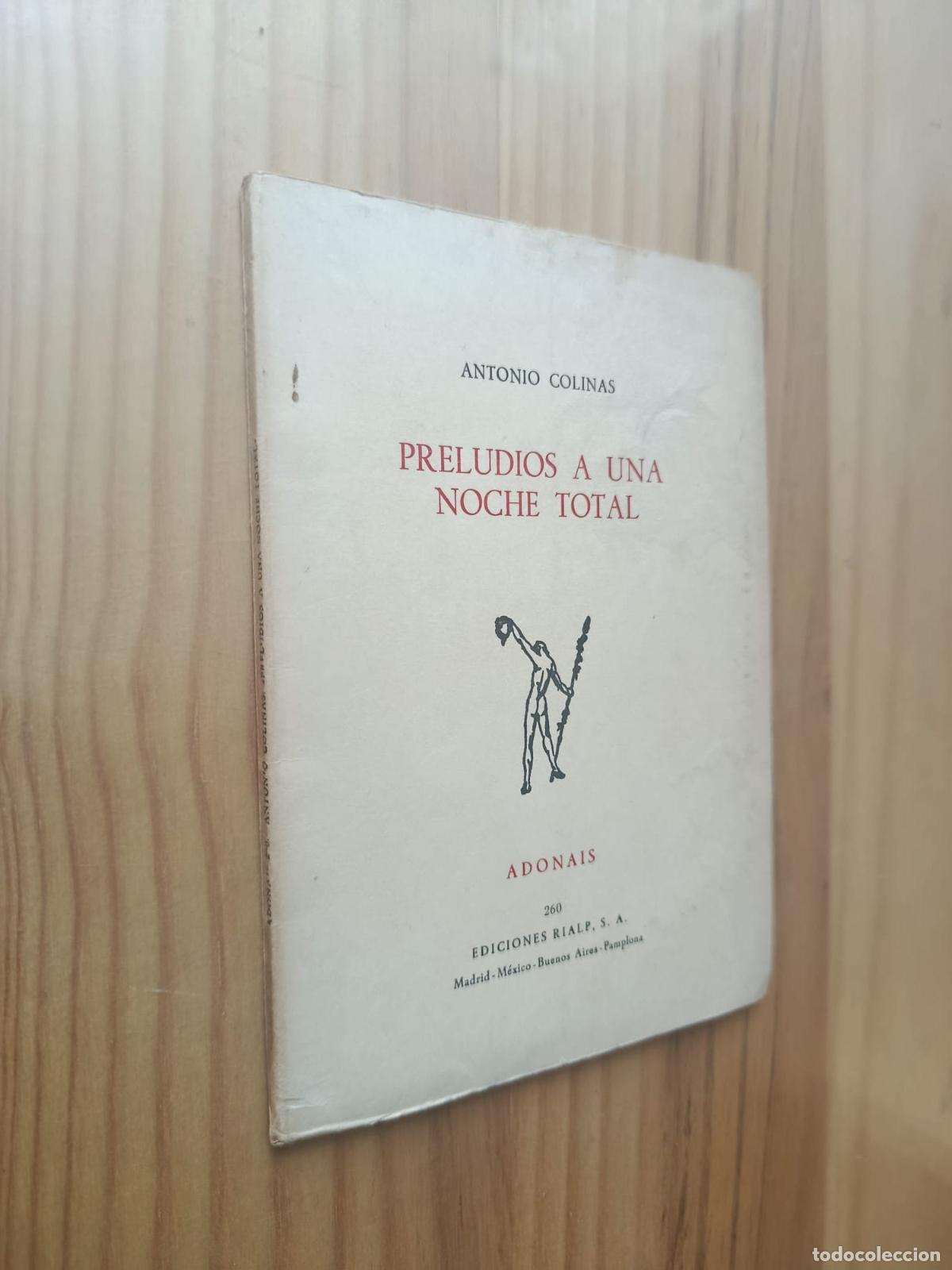 Libros: Preludios a una noche total. - ANTONIO COLINAS