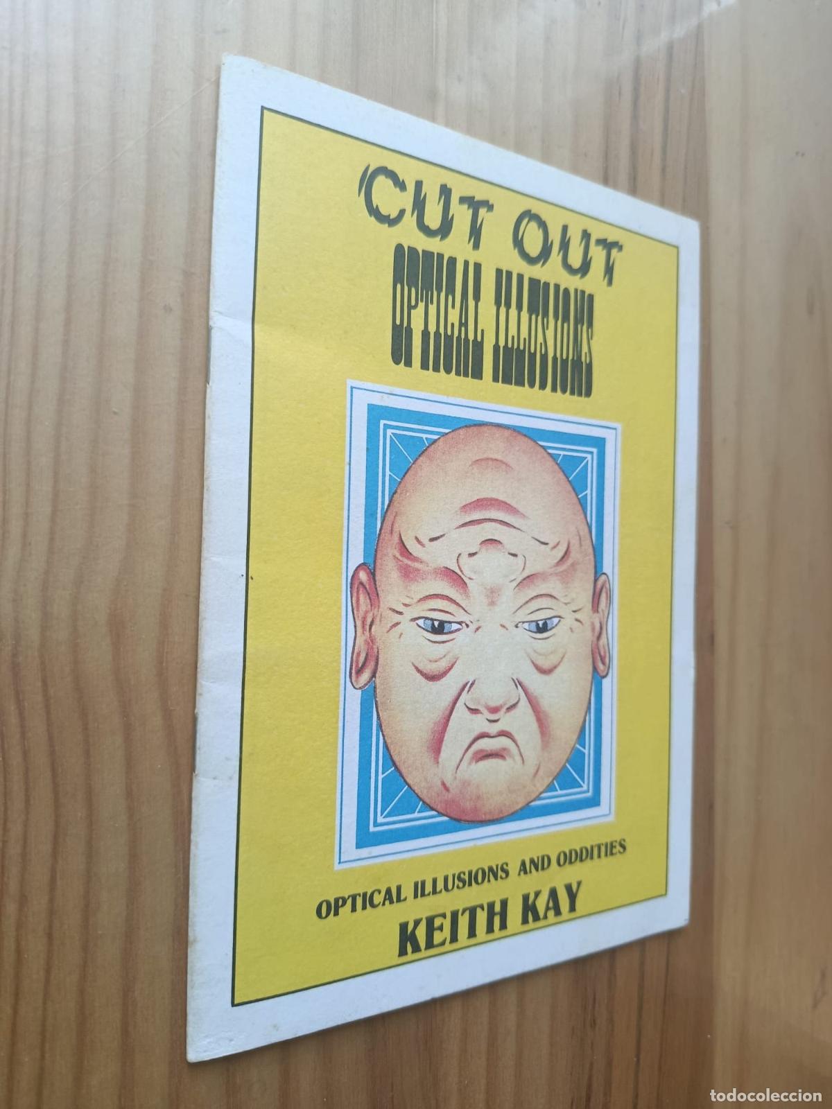 Libros: Cut Out Optical Illusions. Optical Illusions and Oddities. - KEITH KAY - Foto 1