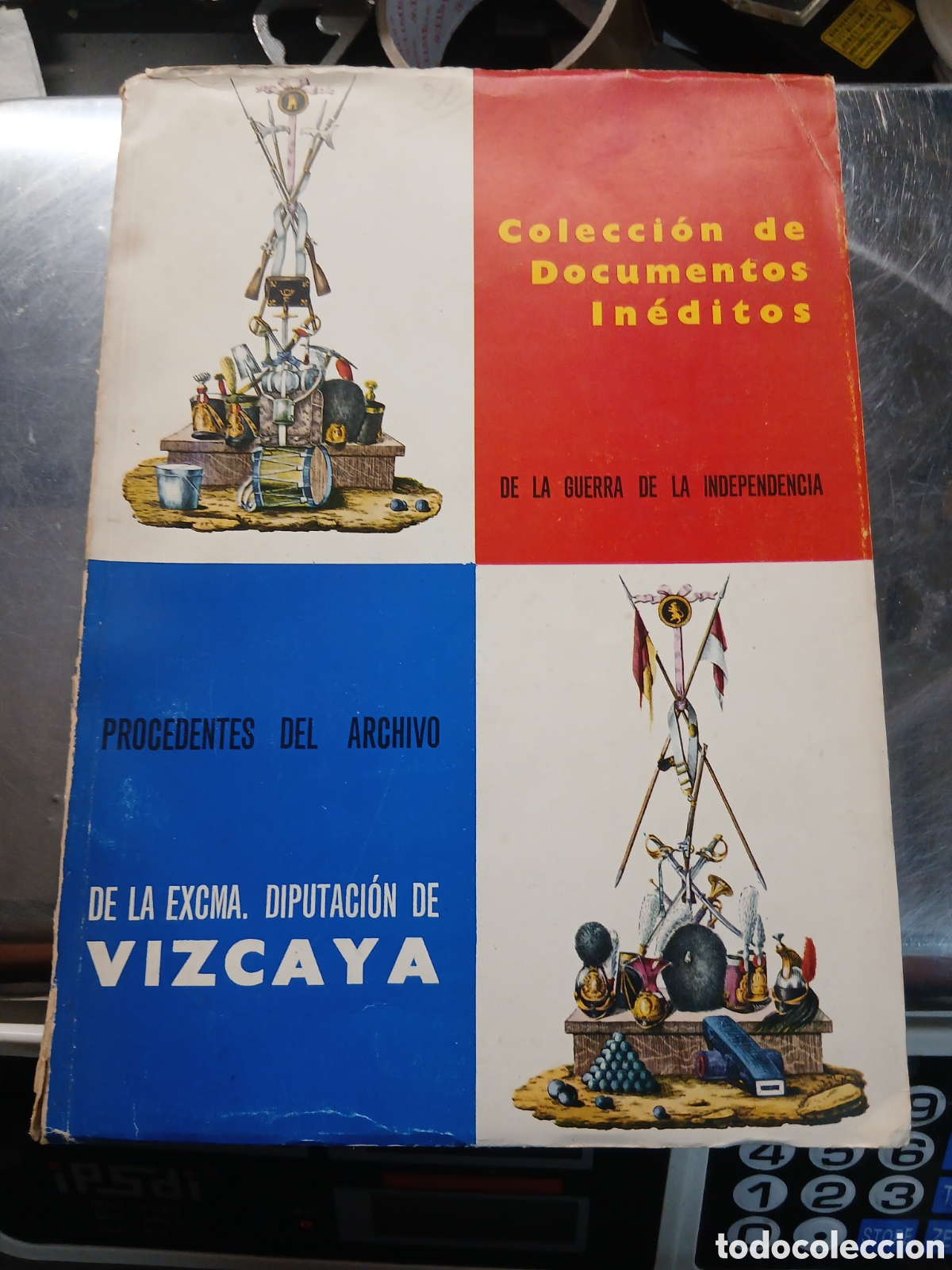 Libros: COLECCI&Oacute;N DE DOCUMENTOS INEDITOS DE LA GUERRA DE LA INDEPENDENCIA PROCEDENTES DEL ARCHIVO DE LA EXCM