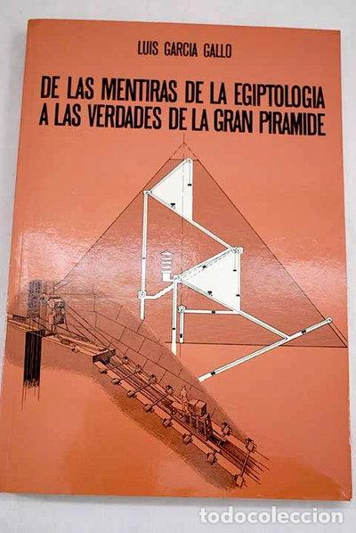 Libri di seconda mano: De las mentiras de la egiptolog&iacute;a a las verdades de la gran pir&aacute;mide- 9788449502453
