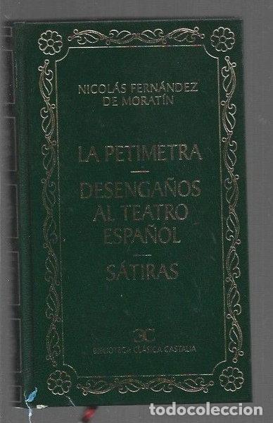 books: La petimetra - Desenga&ntilde;os al teatro espa&ntilde;ol ; S&aacute;tiras- 9788470399718