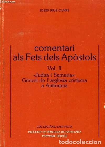 books: Comentari als Fets dels Ap&ograve;stols, Vol. II- 9788486065232